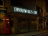 Claire Fontaine: Capitalism Kills (Love), 2008