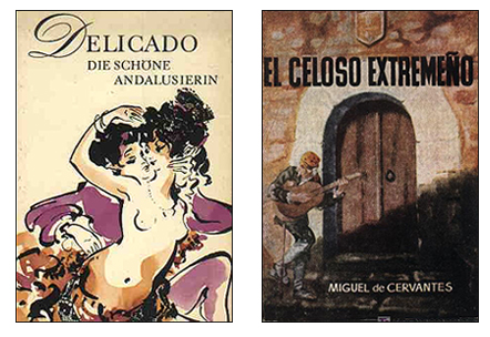 Portadas de ediciones recientes de los libros 'La Lozana andaluza' (Francisco Delicado, 1528) y 'El celoso extremeño' (Miguel de Cervantes, 1613)