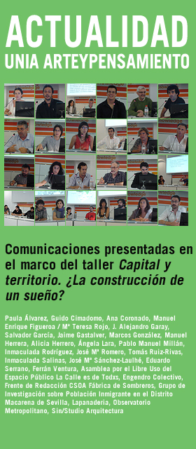 Comunicaciones presentadas en el marco del taller Capital y territorio. &iquest;La construcci&oacute;n de un sue&ntilde;o?