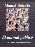Portada del libro "El animal público", de Manuel Delgado