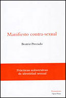 Portada del libro Manifiesto contra-sexual de Beatriz Preciado