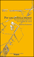 Portada del libro "Por una política menor. Acontecimiento y política en las sociedades de control", de Maurizio Lazzarato
