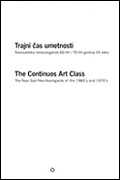 Portada del libro The Continuous Art Class. The Novi Sad Neo-Avantgarde of the 1960's and 1970's
