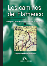 Portada del libro transmedia 'Los caminos del flamenco. Etnografía, cultura y comunicación en Andalucía', de Antonio Mandly